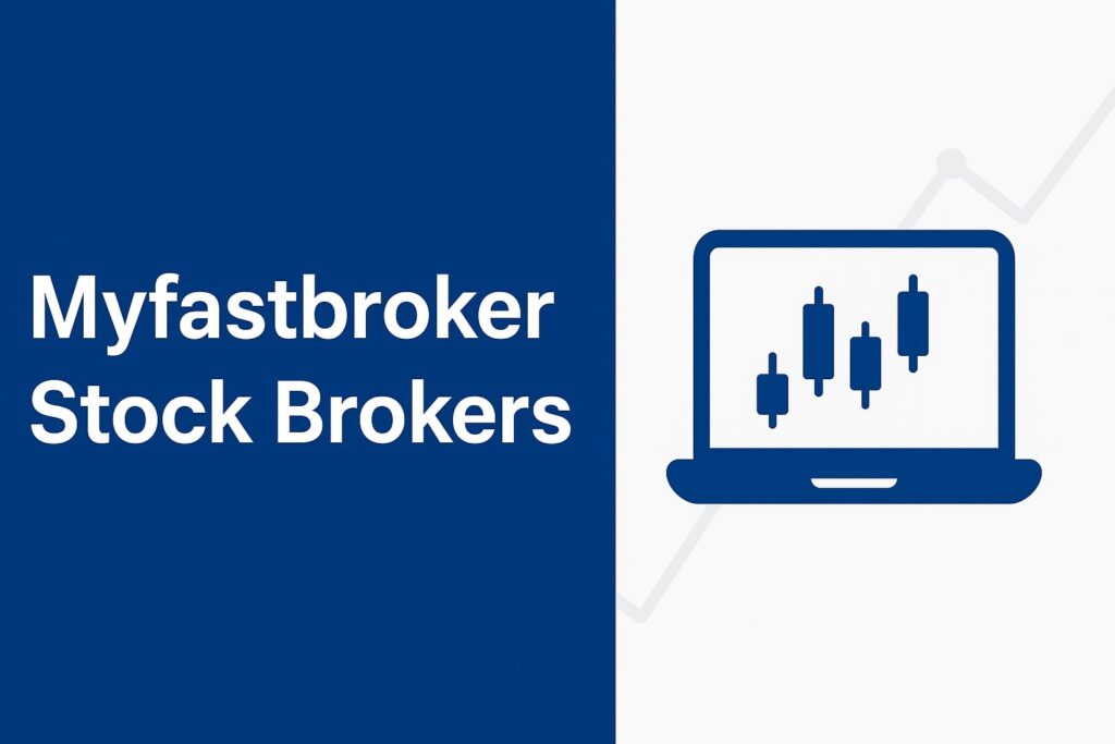 Myfastbroker Stock Brokers